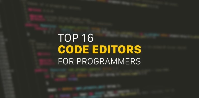 best text editors for coding