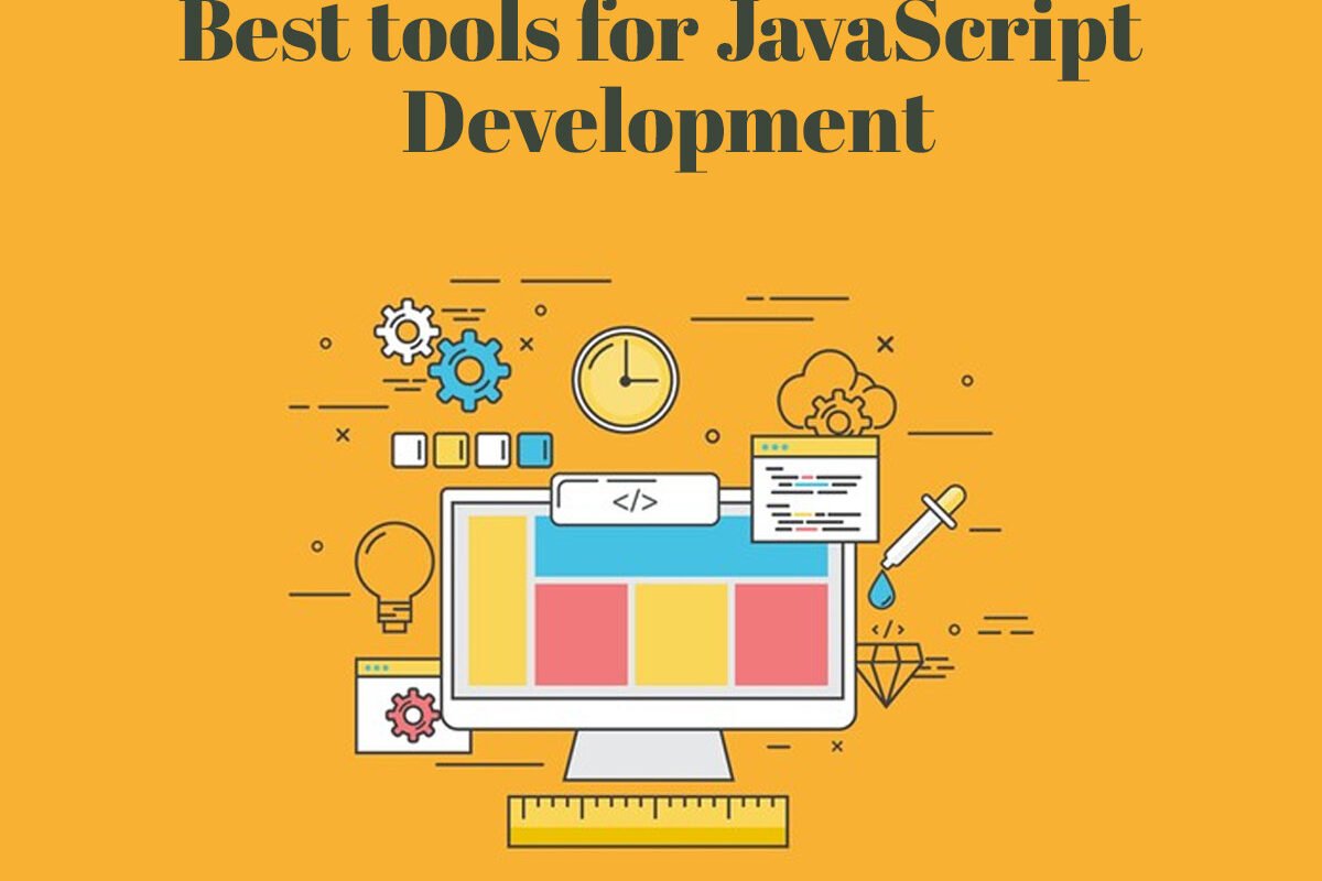 best tools for JavaScript development