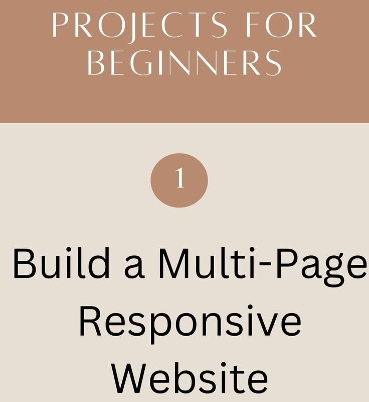 6 Best First Coding Projects for Web Development Beginners